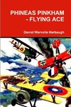 PHINEAS PINKHAM - FLYING ACE