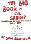 The Big Book of L'il Shrimp