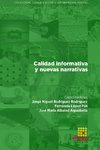 Calidad informativa y nuevas narrativas