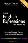 Using English Expressions for Real Life