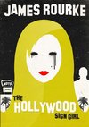 The Hollywood Sign Girl