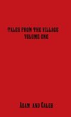 Tales From The Village  Vol. One
