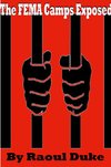 The FEMA Camps Exposed