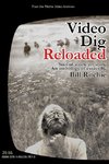 Video Dig Reloaded
