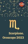 Scorpione Oroscopo 2023