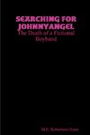 Searching for JohnnyAngel