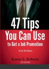 47 Tips You Can Use to Get a Job Promotion