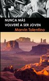 Nunca más volveré a ser joven LIBRO