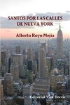 Santos por las calles de Nueva York