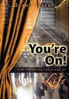 You're On!