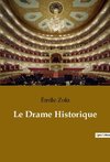 Le Drame Historique