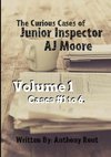 The Curious Cases of Junior Inspector AJ Moore. Volume 1