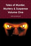 Tales of Murder, Mystery & Suspense Volume One