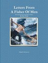Letters From A Fisher Of Men