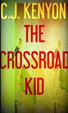 The Crossroad Kid