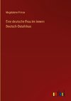 Eine deutsche Frau im Innern Deutsch-Ostafrikas