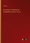 Die neuesten Fortschritte der nationalökonomischen Theorie