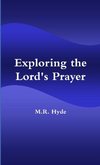 Exploring the Lord's Prayer