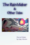The Rainmaker & Other Tales