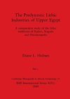 The Predynastic Lithic Industries of Upper Egypt, Part i