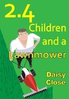 2.4 Children and a Lawnmower