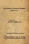 Ceremonias y Caminos de Eggun