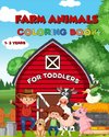 Farm Animals Coloring Book for Toodlers