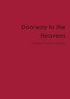 Doorway to the Heavens