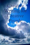 Creative Writing for Creative People