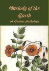 Melody of the Earth. A Garden Anthology