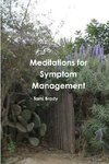 Meditations for Symptom Management