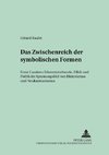 Das Zwischenreich der symbolischen Formen