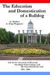 The Education and Domestication of a Bulldog