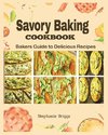 Savory Baking Cookbook