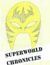 Superworld Chronicles