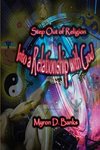 Step Out of Religion into a Relationship with God