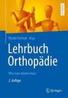 Lehrbuch Orthopädie