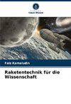 Raketentechnik für die Wissenschaft