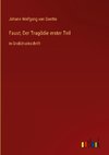 Faust; Der Tragödie erster Teil