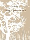 Theory of gontierism Vol 2