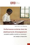 Performances scolaires dans les établissements d'enseignement