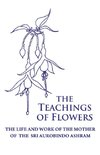 The Teachings of Flowers