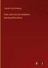 Zwei Jahre bei den Indianern Nordwest-Brasiliens