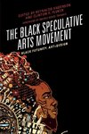 Black Speculative Arts Movement