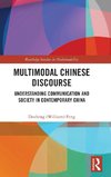 Multimodal Chinese Discourse
