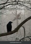 Lone Crow, Bare Tree