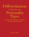 Differentiation Through Personality Types