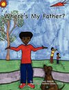 Where's My Father?
