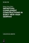 Infinitival complement constructions in Early New High German