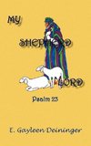 My Shepherd Lord